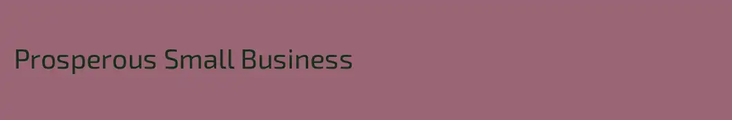 Prosperous Small Business